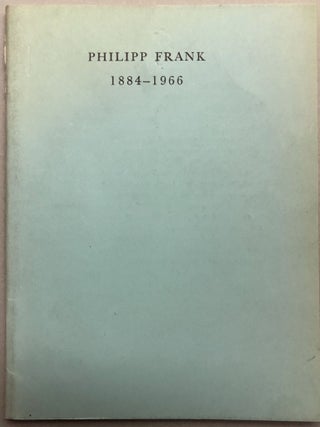 Item #H17795 Philipp Frank 1884-1966, Expressions of Appreciation. Philipp Frank, Laszlo Tisza...