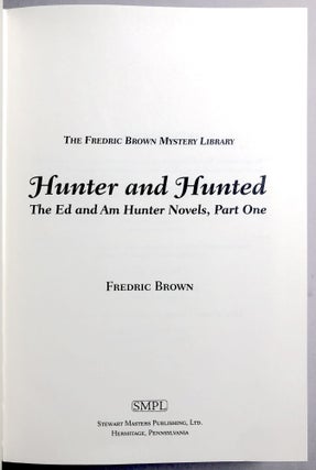 Hunter and Hunted: The Ed and Am Hunter Novels - limited edition with bonus CD!