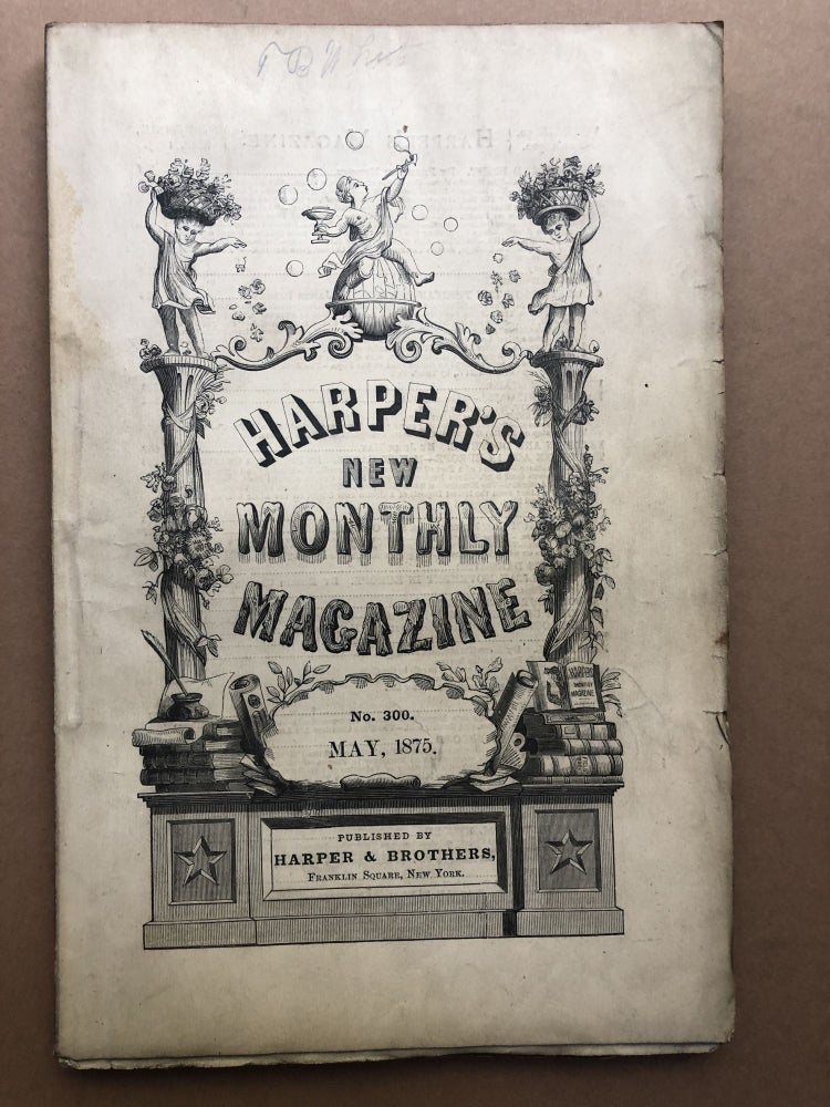 Item #H17902 Harper's New Monthly Magazine, May 1875. James Parton Anne Thackeray Ritchie, Charles Rau.