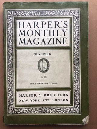 Item #H17916 Harper's Monthly Magazine, November 1906. Gilbert Parker Edwin A. Abbey, Elizabeth...