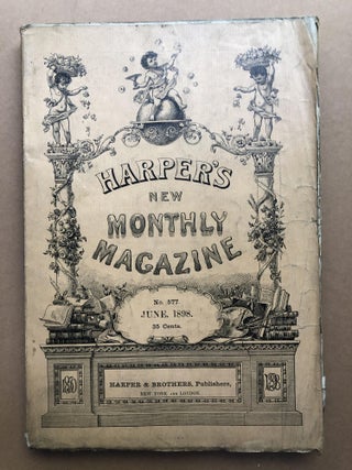 Item #H17917 Harper's New Monthly Magazine, June 1898. Frederic Remington Margaret Deland
