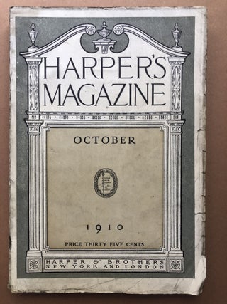 Item #H17930 Harper's Monthly Magazine, October 1910. George Sterling Ford Madox Hueffer