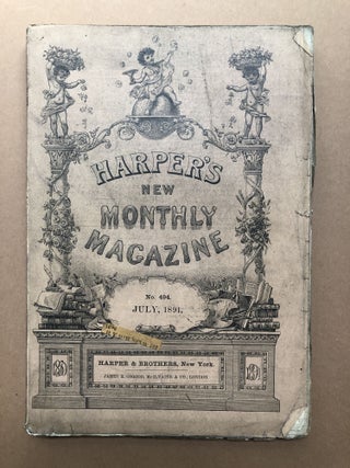 Item #H18010 Harper's New Monthly Magazine, July 1891. Walter Besant George du Maurier