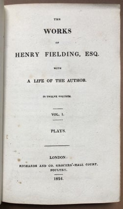 The Works Of Henry Fielding With A Life Of The Author, 12 volumes complete