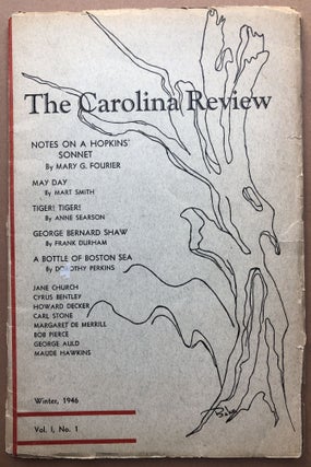 Item #H18022 The Carolina Review, Vol. I, No. 1, Winter 1946. Mac S. ed Hammond