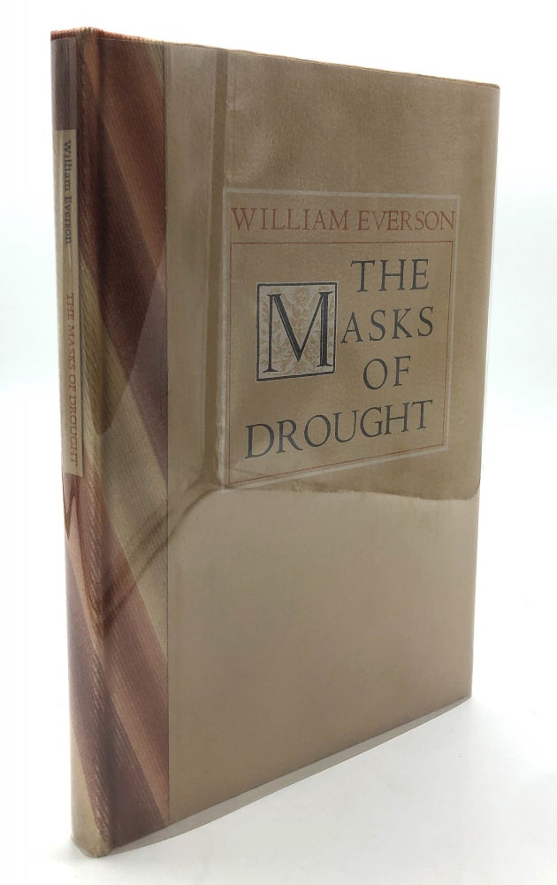 Item #H18085 The Masks of Drought - one of fifty signed with holograph poem. William Everson.