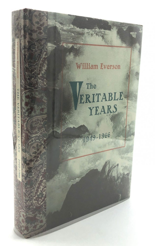 Item #H18110 The Veritable Years, 1949-1966 -- one of 50 signed copies with holograph poem. William Everson.