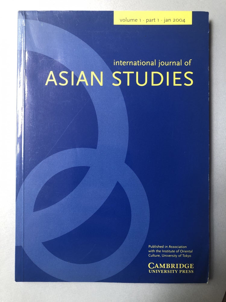 Item #H18214 International Journal of Asian Studies, Vol. 1 Part 1, Jan. 2004. ed Takeshi Hamashita.