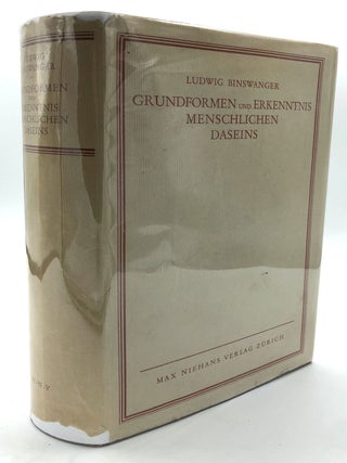 Item #H18245 Grundformen und Erkenntnis menschlichen Daseins (Basic Forms and the Realization of...