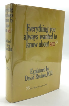 Item #H18247 Everything You Always Wanted to Know About Sex * but were afraid to ask. David Reuben