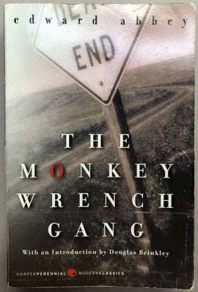 Item #H18277 The Monkey Wrench Gang -- William Goldman's copy with his marks. Edward Abbey