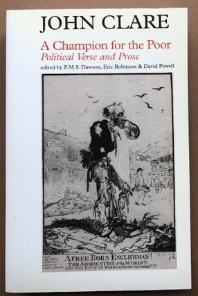 Item #H18338 John Clare, a Champion for the Poor, Poltical Verse and Prose. John Clare, Eric...