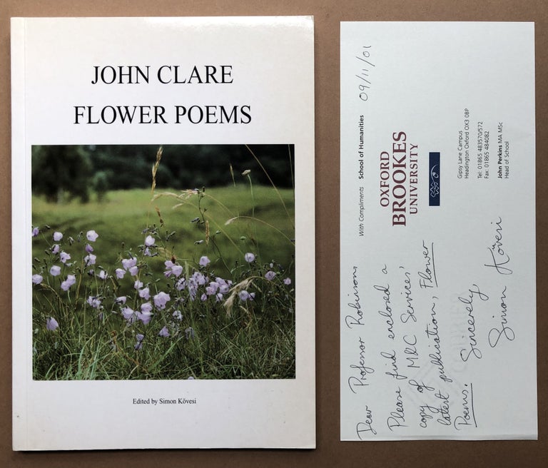 Item #H18361 John Clare Flower Poems, with note from Kovesi to Clare scholar Eric Robinson. John Clare, Simon Kovesi.