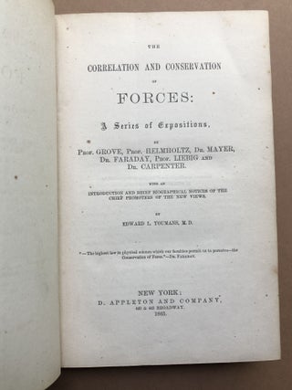 The Correlation and Conservation of Forces, a Series of Expositions