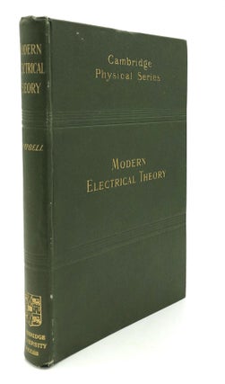 Item #H18522 Modern Electrical Theory. Norman Robert Campbell