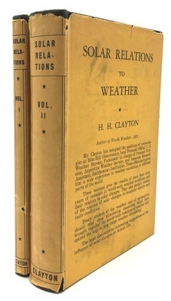 Item #H18538 Solar Relations to Weather, 2 volumes. H. H. Clayton