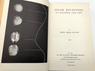 Solar Relations to Weather, 2 volumes