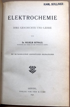 Elektrochemie, Ihre Geschichte und Lehre