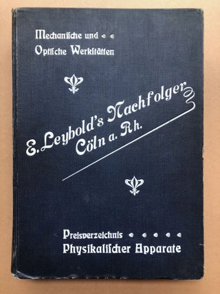 Item #H18582 1904 large laboratory catalog: Einrichtungen und Apparate für den physikalischen...