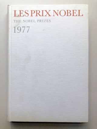 Item #H18862 Les Prix Nobel en 1977. Vicente Aleixandre, M. Soysal, B. Williams, M. Corrigan, R....