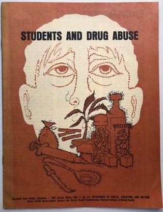Item #H19011 Students and Drug Abuse (reprinted from Today's Education, NEA Journal, March 1969)....