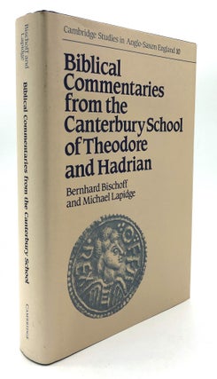 Item #H19070 Biblical Commentaries from the Canterbury School of Theodore and Hadrian. Bernhard...