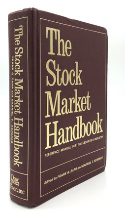 Item #H19077 The Stock Market Handbook, inscribed by Zarb to Paul O'Neill. Frank G. Zarb, Gabriel...