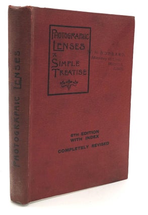 Item #H19355 Photographic Lenses: A Simple Treatise. Conrad Beck, Herbert Andrews