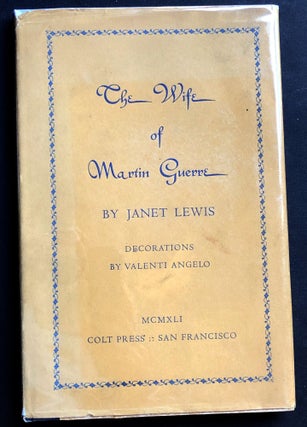 Item #H19379 The Wife of Martin Guerre. Janet Lewis, Valenti Angelo