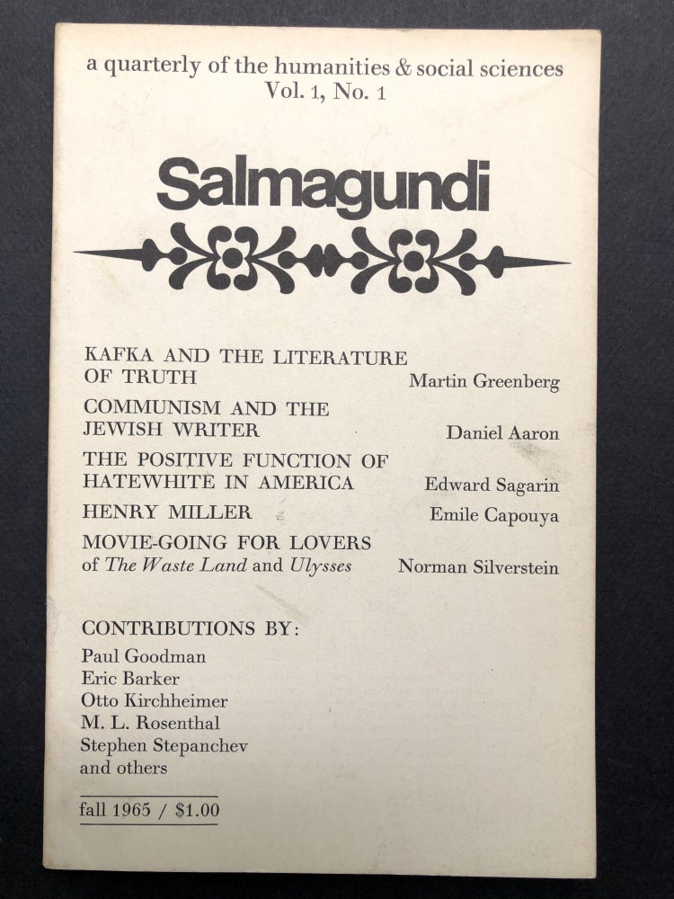 Item #H19516 Salmagundi, a quarterly of the humanities and social sciences, Vol. 1, No. 1, Fall 1965. Robert Boyers, Stephen Stepanchev, ed. Paul Goodman.