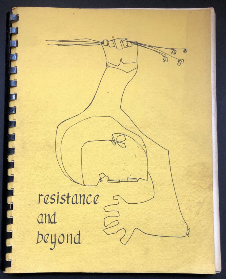 Item #H19677 Resistance and Beyond: living at war - living in America - living at school - alternatives - a handbook prepared by the Pittsburgh Resistance and their friends, April 3, 1970. Anti-War Protest, Vietnam.