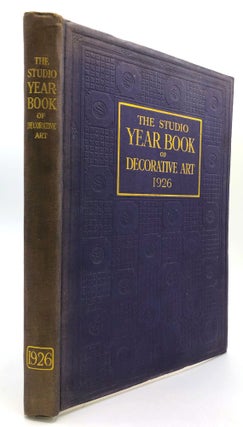 Item #H19698 Decorative Art 1926: "The Studio" Year-Book. Geoffrey Holme, eds Shirley B. Wainwright