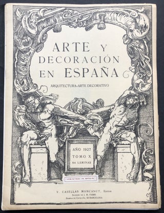 Arte y Decoración en España, Tomo X, Ano 1927