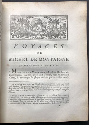 Journal du Voyage de Michel de Montaigne en Italie par la Suisse & l'Allemagne, en 1580 & 1581