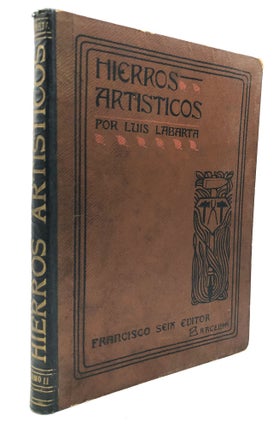 Item #H19757 Hierros Artisticos. Colleccion De Laminas Representando Las Mas Notables Trabajos De...