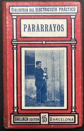 Item #H19856 Pararrayos y Limitadores [Lighting Rods and Resisters]. Lightning Rods, Resisters