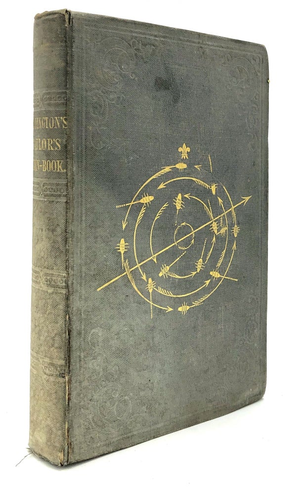 Item #H19879 The Sailor's Horn-Book for the Law of Storms: Being a Practical Exposition of the Theory of the Law of Storms, and its uses to Mariners of all Classes in all Parts of the World, shewn by Transparent Storm Cards and Useful Lessons. Henry Piddington.