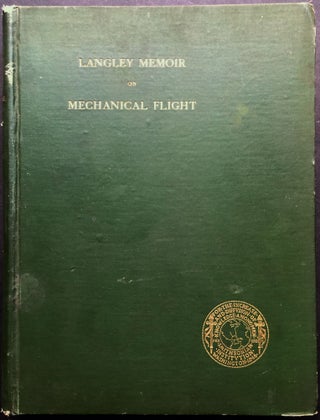 Item #H20014 Langley Memoir on Mechanical Flight. S. P. Langley, Charles Manly, Samuel Pierpont