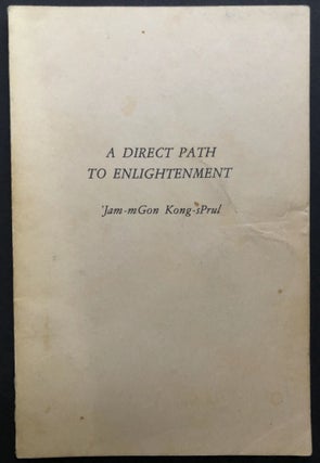 Item #H20079 A Direct Path to Enlightenment, Being a Commentary Which Will Comfortably Introduce...