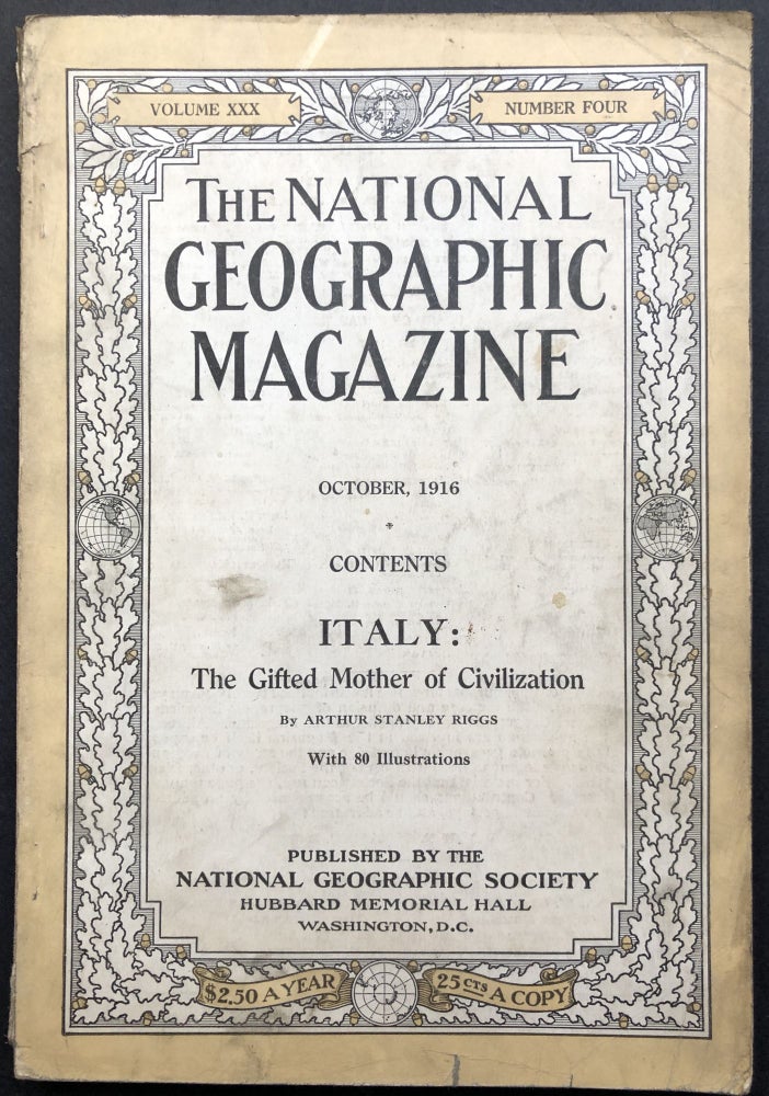 Item #H20223 National Geographic Magazine, October 1916: Italy, The Gifted Mother of Civilization. Arthur Stanley Riggs.