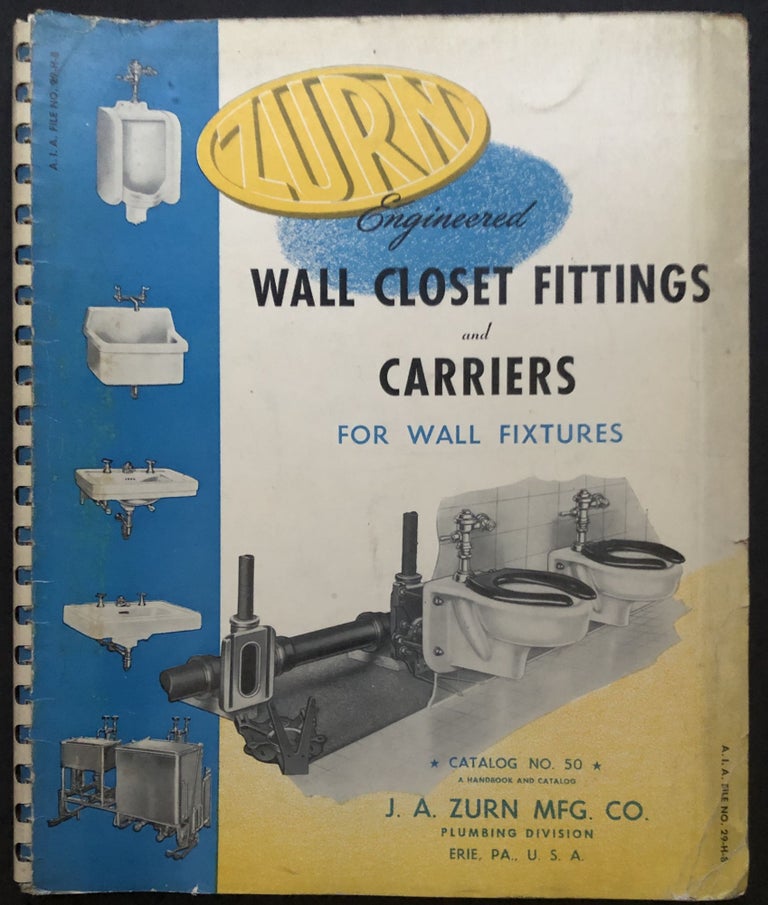 Item #H20294 Catalog no. 50 (1950): Wall Closet Fittings and Carriers for Wall Fixtures: Toilets, Urinals, Sinks, Basins, etc. J. A. Zurn Mfg. Co. Erie PA.