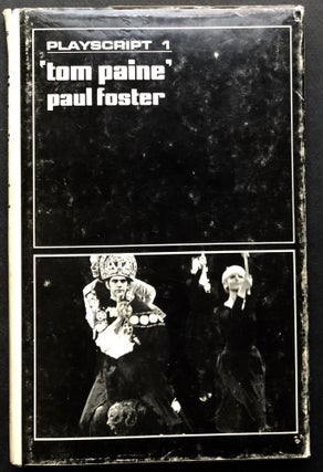 Item #H20331 Playscript 1: Tom Paine -- author's copy? Paul Foster
