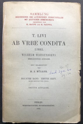 Item #H20423 Ab Urbe Condita, Neunter Band, Erstes Heft, Buch 39 & 40. Titus / Titi Livi Livius,...