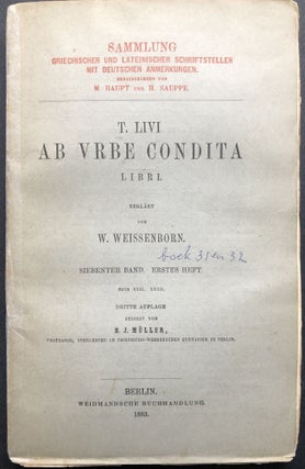 Item #H20424 Ab Urbe Condita, Siebenter Band, Erstes Heft, Buch 31 & 32. Titus / Titi Livi...