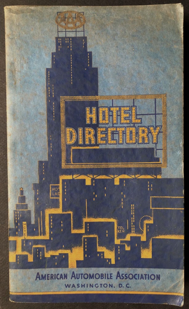 Item #H20457 1939 Official AAA Hotel Directory, including restaurants and storage garages. American Automobile Association.