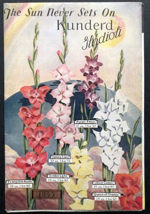 Item #H20536 "The Sun Never Sets on Kunderd Gladioli" 1933 large color poster flower catalog....