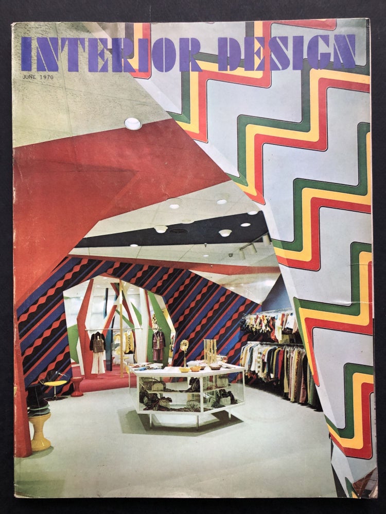 Item #H20552 Interior Design magazine, Vol. 41 no. 6, June 1970. Harry V. Anderson, ed.