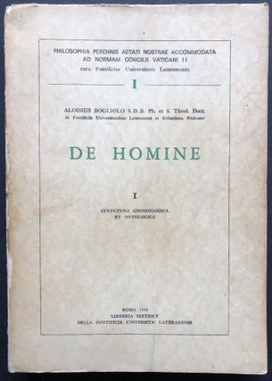 Item #H20800 De Homine, I: Structura Gnoseologica et Ontologica. Aloisius Bogliolo