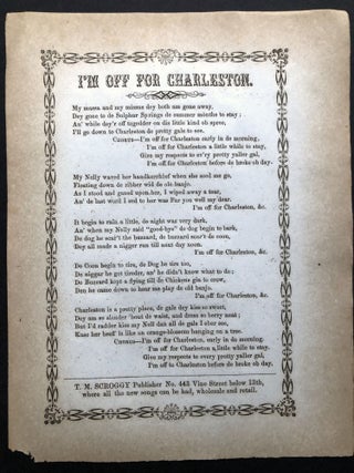 Item #H21074 American Song Sheet: I'M OFF FOR CHARLESTON. African-American dialect song