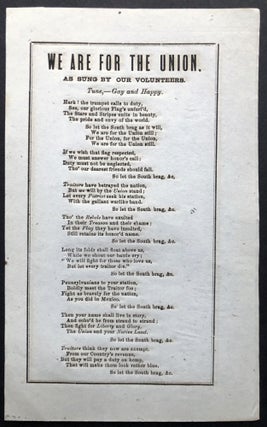 Item #H21080 American Civil War Song Sheet: WE ARE FOR THE UNION, As Sung by our Volunteers....